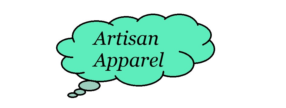 Artisan~Apparel
